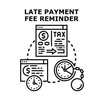 Late payment fee reminder concept vector illustration Stock Illustration