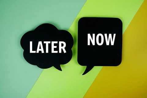 Later vs Now text on speech bubble top view on green and yellow geometric b.. Stock Illustration