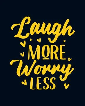 Laugh more worry less. stylish typography design. Stock Illustration