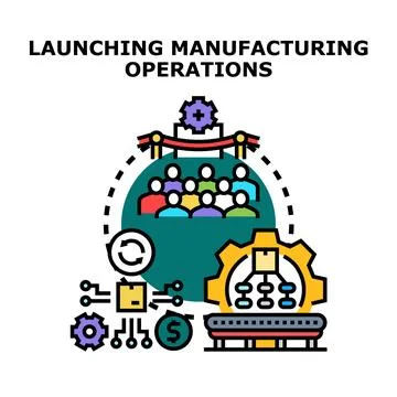 Launching manufacturing operations concept vector illustration Stock Illustration
