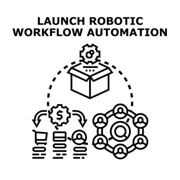 Launching robotic workflow automation workflow process concept Stock Illustration