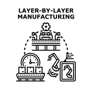 Layer manufacturing additive technology process producing parts Stock Illustration
