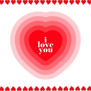 Layered Heart With Text And Repeating Heart Borders Graphic Stock Illustration