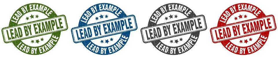 Lead by example stamp. lead by example round stamp set isolated on white ba.. Stock Illustration