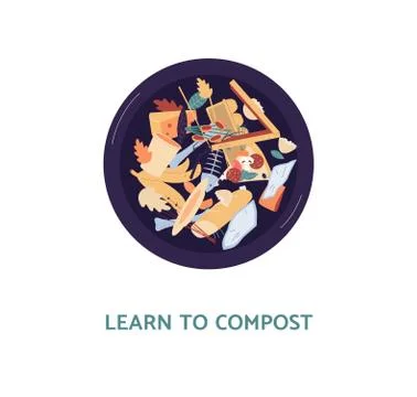 Learn to compost poster - organic waste bin for leftover food recycling Stock Illustration
