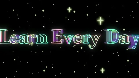 Learn Every Day motivational text animation with cosmic background Видео 347344772
