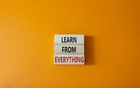 Learn from Everything symbol. Concept words Learn from Everything on wooden.. Stock Photos