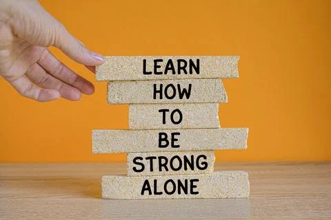 Learn how to be strong alone symbol. Stock Photos