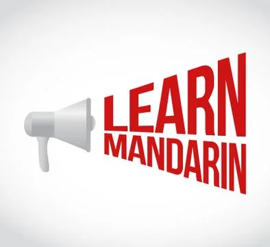 Learn Mandarin  loudspeaker message sign illustration Stock Illustration