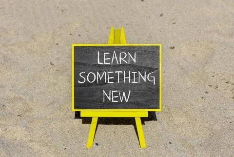 Learn something new symbol. Concept words Learn something new on beautiful .. Foto stock