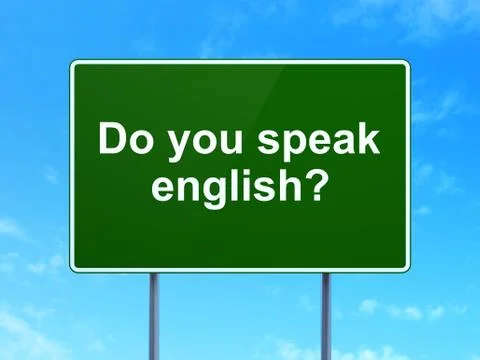 Learning concept: Do you speak English? on road sign background Stock Illustration