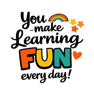 Learning fun quote cursive script typography rainbow stars student motivation. Illustrazione stock