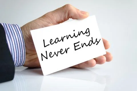 Learning never ends text concept Stock Photos