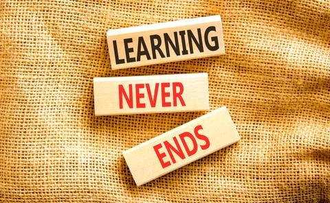 Learning never ends words symbol. Concept words Learning never ends on beau.. 写真素材