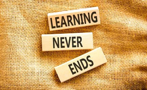 Learning never ends words symbol. Concept words Learning never ends on beau.. Stock Photos