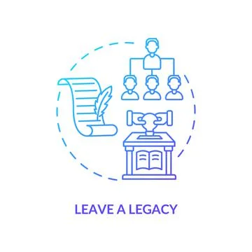 Leave a legacy navy gradient concept icon Stock Illustration