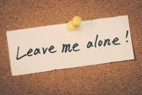 Leave me alone Stock Photos