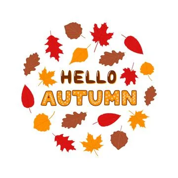 Leaves set Hello Autumn, flat vector illustration Stock Illustration