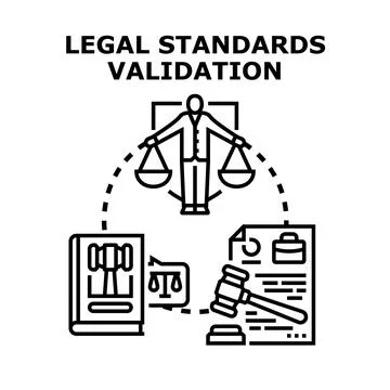 Legal standards validation process with justice elements Stock Illustration