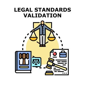 Legal standards validation process with justice elements Stock Illustration