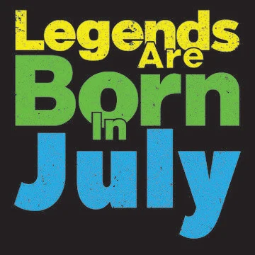 Legends are born in july Stock Illustration