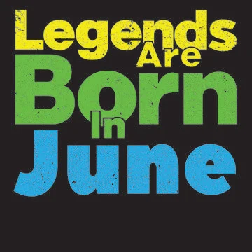 Legends are born in june Stock Illustration