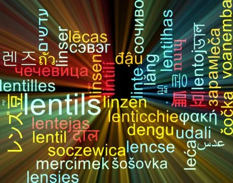 Lentils multilanguage wordcloud background concept glowing Stock Illustration