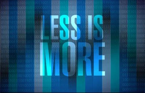 Less is more binary sign concept Stockillustratie