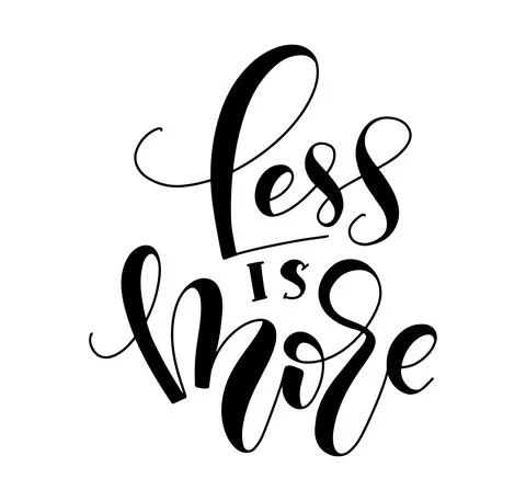 Less is More - black vector illustration with calligraphy Stock Illustration