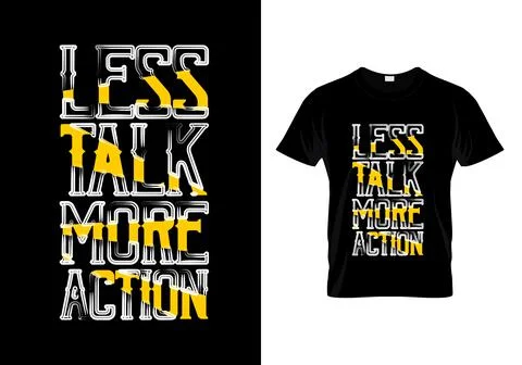 Less Talk More Action Typography T Shirt Design Stock Illustration