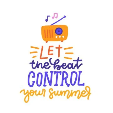 Let the beat control your summer - Music theme slogan graphic for t-shirt and Stock Illustration