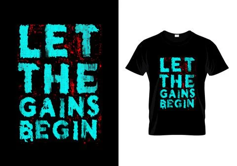 Let The Gains Begin Typography T Shirt Design Vector Stock Illustration