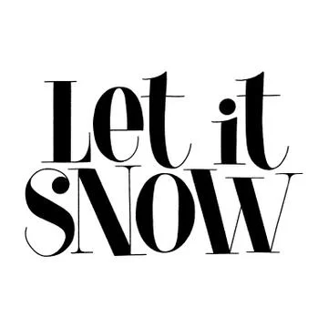 Let it snow hand drawn lettering quote Stock Illustration