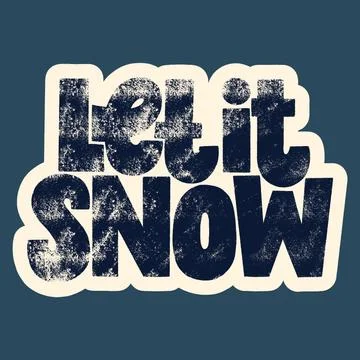 Let it snow hand drawn lettering quote Stock Illustration