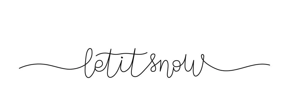 Let it Snow winter decor with elegant handwritten font in one line style on.. Stock Illustration