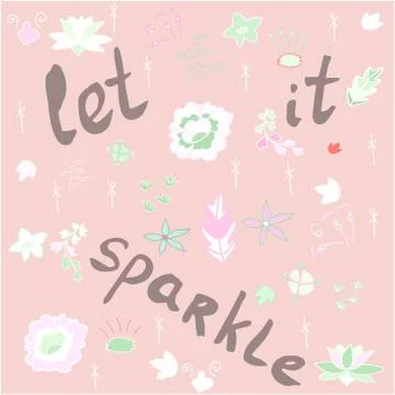 Let it sparkle hand drawn quote on pink background. Stock Illustration
