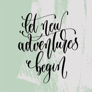 Let new adventures begin - hand lettering poster to summer holiday design Stock Illustration