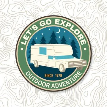 Let s Go Exploring. Summer Camp Logo Patch. Vector illustration Concept for Stock Illustration