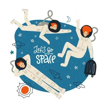 Let s go to the space. Space theme concept. Tree astronauts having fun in zero Stock-Illustration