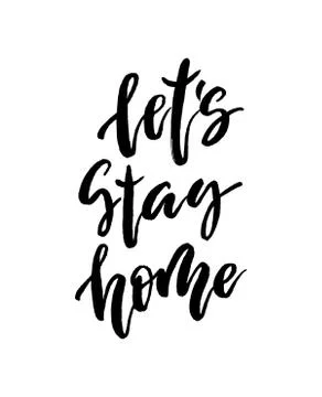 Let s stay home vector lettering Stock Illustration