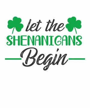 Let the shenanigans begin Illustrazione stock