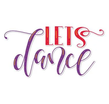 Lets dance purple and red calligraphy isolated on white background. Stock Illustration