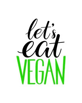 Let's eat vegan calligraphy Stock Illustration