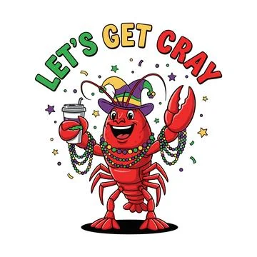Lets get cray crawfish mardi gras coffee design Stock Illustration
