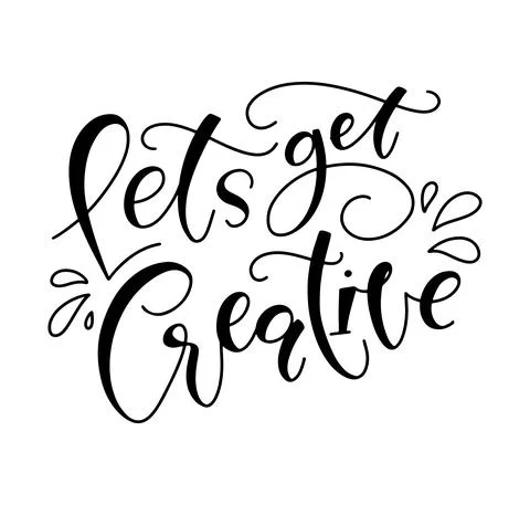 Lets get creative - black vector illustration with hand drawn calligraphy Illustrazione stock