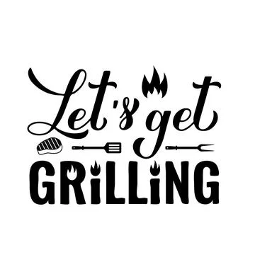 Lets get Grilling calligraphy hand lettering isolated on white. Funny BBQ q.. Stock Illustration