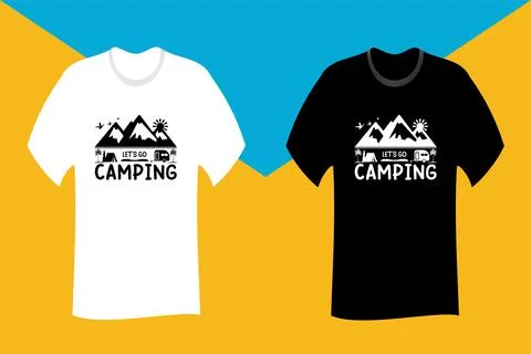 Lets go Camping SVG Cut File T Shirt Design Stock Illustration