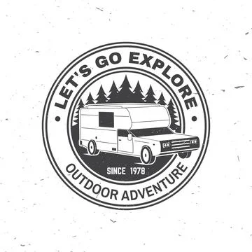 Let's Go Exploring. Vector illustration Concept for shirt or logo, print, stamp Stock Illustration