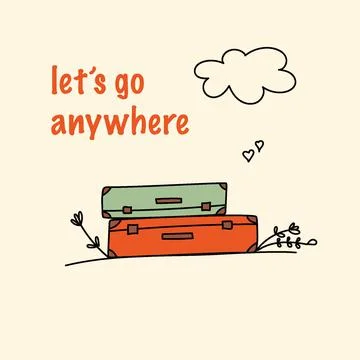 Lets go somewhere. cute card, suitcases, cloud Illustrazione stock