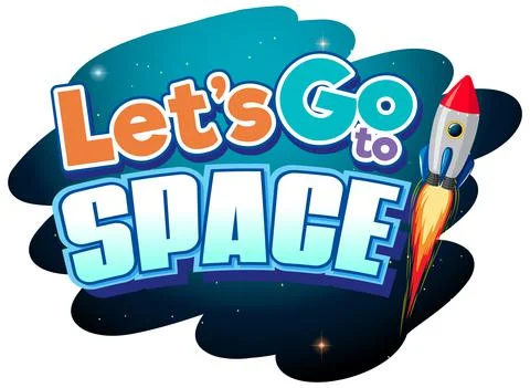 Let's go to space word design with spaceship Illustrazione stock